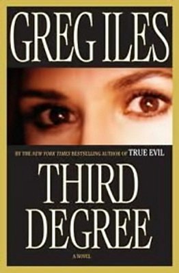 Third Degree - A Novel-..