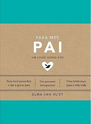 Para Meu Pai - Um Livro Sobre Nós