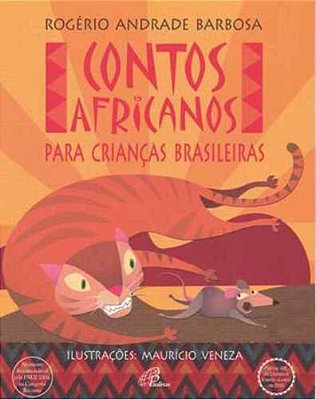 Contos Africanos Para Crianças Brasileiras