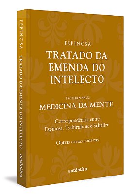 Tratado Da Emenda Do Intelecto