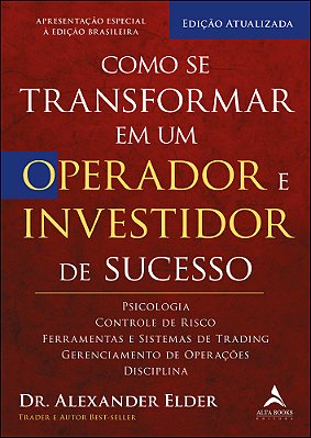 Como Se Transformar Em Operador E Investidor De Sucesso..-