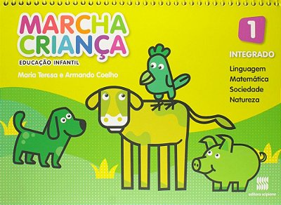 Marcha Criança - Educação Infantil - Integrado - Volume 1