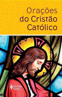 Orações Do Cristão Católico..-
