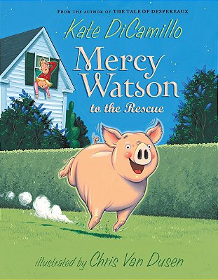 Mercy Watson To The Rescue-..