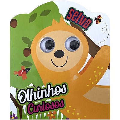 Olhinhos Curiosos Selva