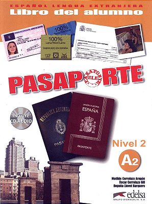 Pasaporte A2 - Libro Del Alumno + CD Audio