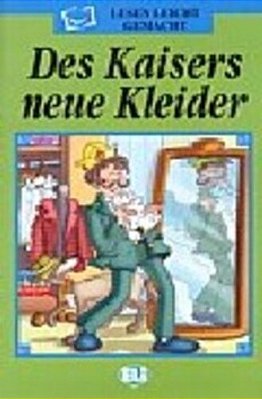 Des Kaisers Neue Kleider (Lesen Leicht Gemacht)-..