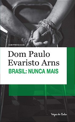Brasil Nunca Mais - Vozes De Bolso..-