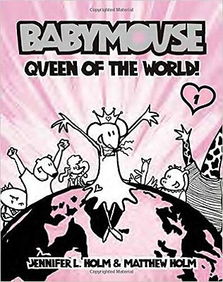 Babymouse 1 - Queen Of The World!-..