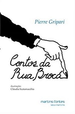 Contos Da Rua Broca - 3ª Edição