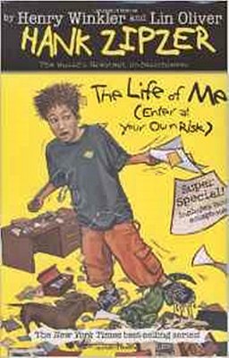 The Life Of Me - Enter At Your Own Risk - Hank Zipzer-..