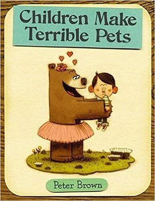 Children Make Terrible Pets-..
