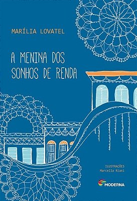 A Menina Dos Sonhos De Renda