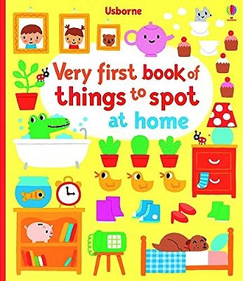 Very First Book Of Things To Spot At Home - Board Book-..