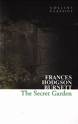 The Secret Garden - Collins Classics-..