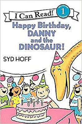 Happy Birthday, Danny And The Dinosaur! - I Can Read - Level 1-..
