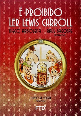 É Proibido Ler Lewis Carroll