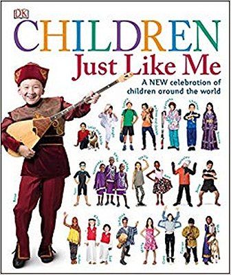Children Just Like Me: A New Celebration Of Children Around The World-..