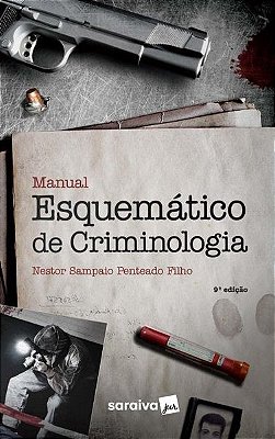Manual Esquemático De Criminologia - 9ª Edição