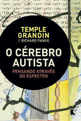O Cérebro Autista - Pensando Através Do Espectro..-