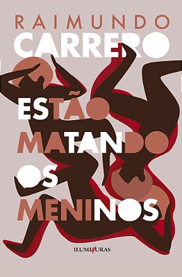 Estão Matando Os Meninos