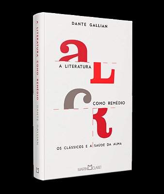 A Literatura Como Remédio