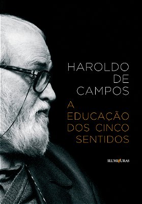 A Educação Dos Cinco Sentidos