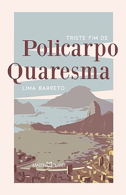 Triste Fim De Policarpo Quaresma..-