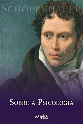 Sobre A Psicologia - Schopenhauer