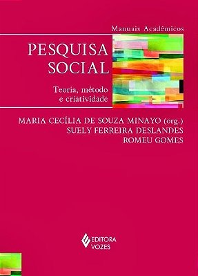 Pesquisa Social - Teoria, Método E Criatividade..-