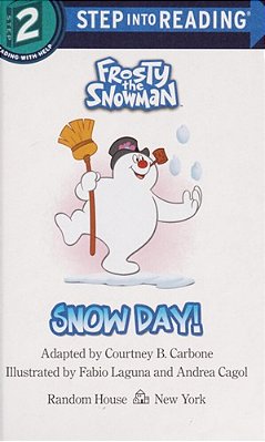 Snow Day! (Frosty The Snowman)-..