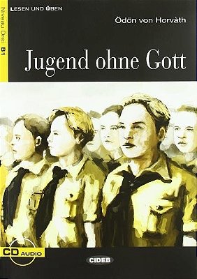 Jugend Ohne Gott - Lesen Und Üben - Niveau Drei B1 - Buch Mit CD-..