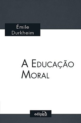 A Educação Moral