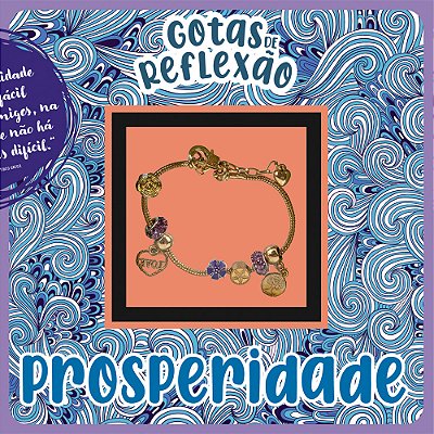 Gotas De Reflexão - Prosperidade..-