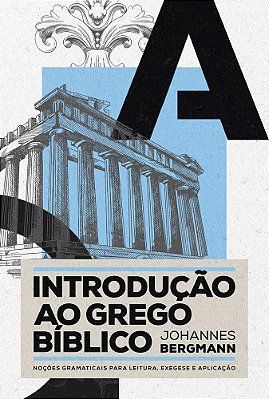 Introdução Ao Grego Bíblico