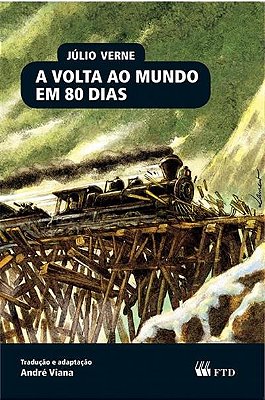 A Volta Ao Mundo Em 80 Dias - Clássicos Da Literatura Universal