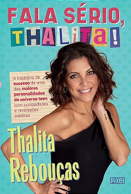 Fala Serio, Thalita!