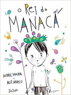 O Rei Do Manacá