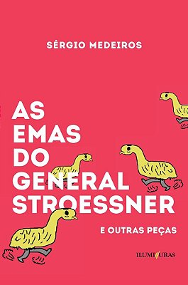 As Emas Do General Stroessner