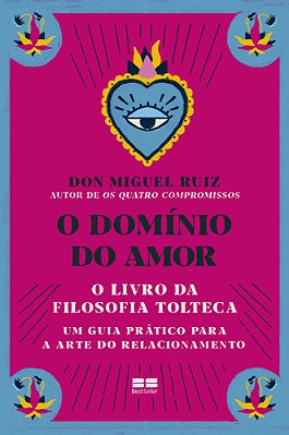 O Domínio Do Amor