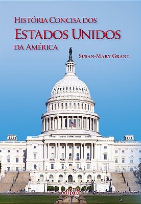 História Concisa Dos Estados Unidos Da América
