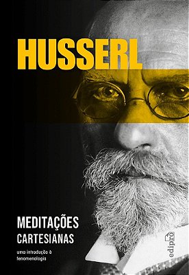 Meditações Cartesianas Uma Introdução À Fenomenologia