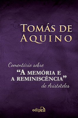 Comentário Sobre “A Memória E A Reminiscência” De Aristóteles