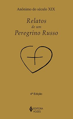 Relatos De Um Peregrino Russo..-