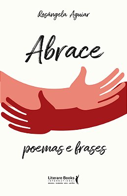 Abrace Poemas E Frases
