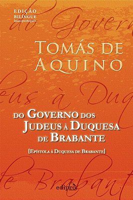 Do Governo Dos Judeus À Duquesa De Brabante Epístola À Duquesa De Brabante