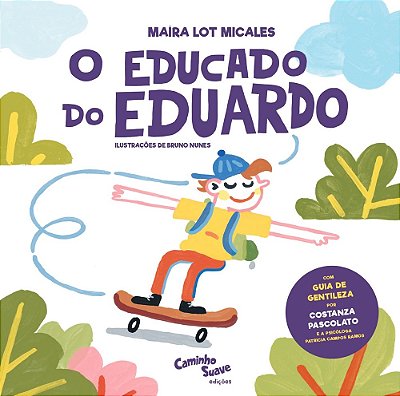 O Educado Do Eduardo Gentileza Para Crianças