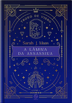 A Lâmina Da Assassina (Vol. 1 Trono De Vidro - Edição Especial)