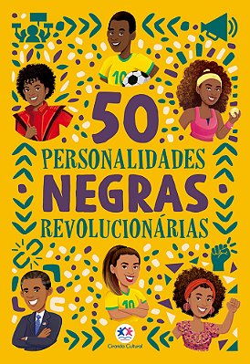 50 Personalidades Negras Revolucionárias..-
