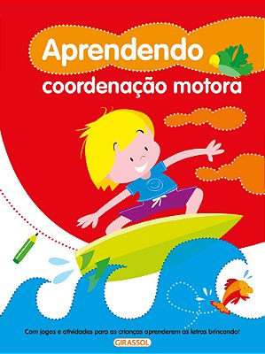 Aprendendo Coordenação Motora